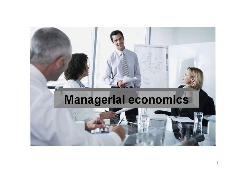 Managerial economics 1